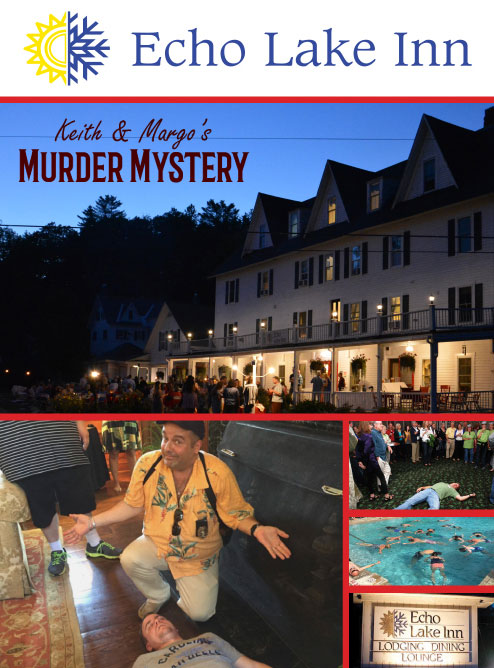 Echo Lake Inn Murder Mystery Weekend