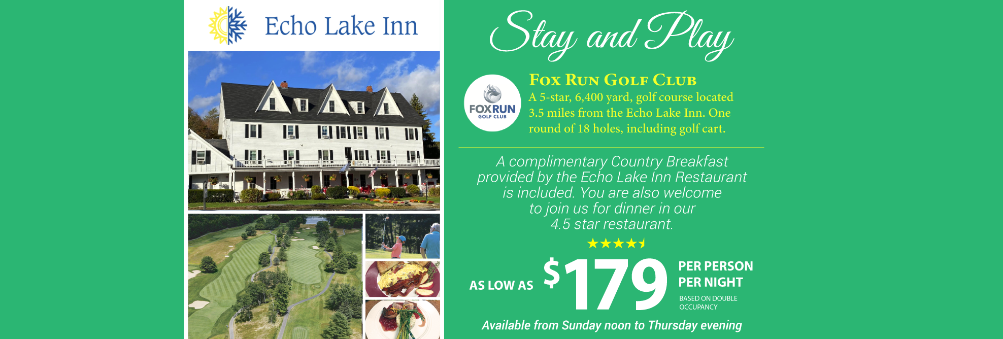 Echo Lake Inn Stay and Play Package